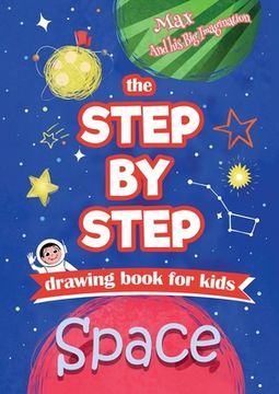 portada The Step by Step drawing book for kids - Space