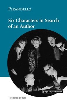 portada Pirandello: Six Characters in Search of an Author Paperback (Plays in Production) (en Inglés)