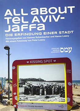 portada All About tel Aviv-Jaffa: Die Erfindung Einer Stadt (en Alemán)