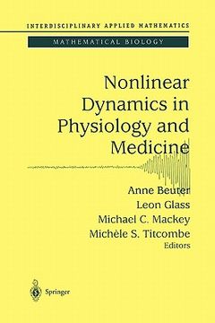portada nonlinear dynamics in physiology and medicine (en Inglés)