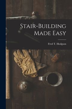 portada Stair-Building Made Easy (in English)