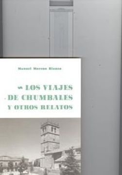 portada Los Viajes de Chumbales y Otros Relatos (in Spanish)