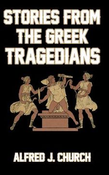 portada Stories from the Greek Tragedians (en Inglés)