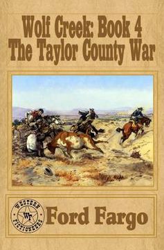 portada Wolf Creek: The Taylor County War (en Inglés)