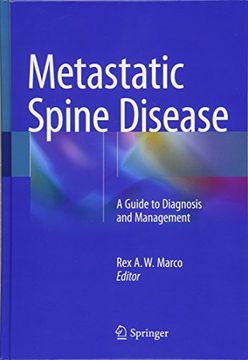 portada Metastatic Spine Disease: A Guide to Diagnosis and Management (en Inglés)