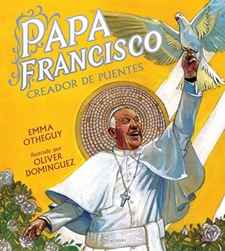 portada Papa Francisco: Creador de Puentes