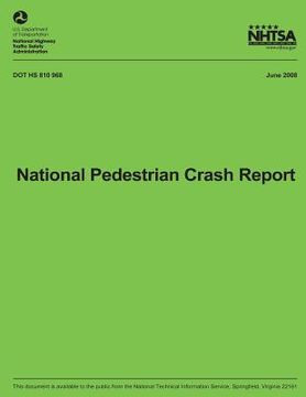 portada National Pedestrian Crash Report (en Inglés)