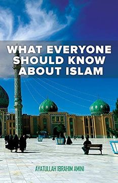 portada What Everyone Should Know About Islam (en Inglés)