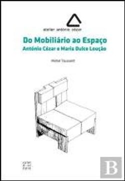 portada Atelier António Cézar – Do Mobiliário ao Espaço (Portuguese Edition)