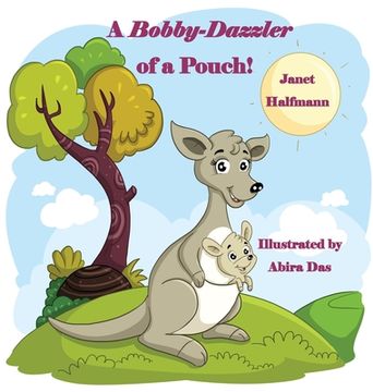portada A Bobby-Dazzler of a Pouch (en Inglés)