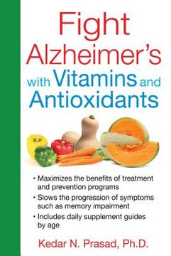 portada Fight Alzheimer's with Vitamins and Antioxidants (en Inglés)