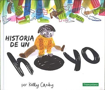 portada La Historia de Un Hoyo (in Spanish)