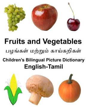 portada English-Tamil Fruits and Vegetables Children’s Bilingual Picture Dictionary (FreeBilingualBooks.com)