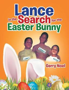 portada Lance in the Search for the Easter Bunny (en Inglés)