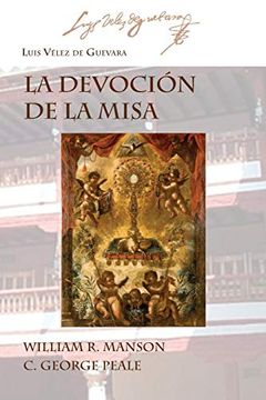 portada La Devoción de la Misa (100) (Ediciones Críticas) (in Spanish)
