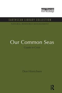 portada Our Common Seas: Coasts in Crisis (Natural Resource Management Set)
