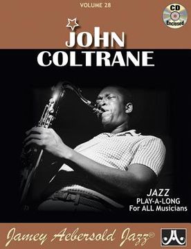portada Jamey Aebersold Jazz -- John Coltrane, Vol 28: Book & Online Audio (en Inglés)