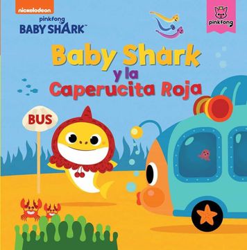 portada Baby Shark y la Caperucita Roja (Baby Shark)