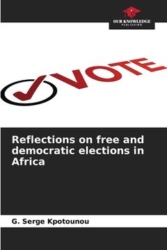 portada Reflections on free and democratic elections in Africa (en Inglés)