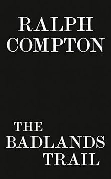 portada Ralph Compton the Badlands Trail (The Trail Drive Series) (en Inglés)