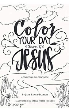 portada Color Your day With Jesus: A Devotional Coloring Book (en Inglés)