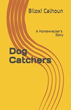 portada Dog Catchers (en Inglés)