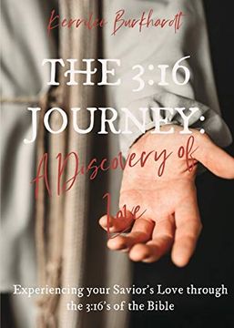 portada The 3: 16 Journey: A Discovery of Love (en Inglés)