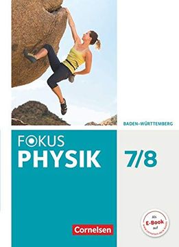 portada Fokus Physik - Neubearbeitung - Gymnasium Baden-Württemberg / 7. /8. Schuljahr - Schülerbuch (in German)