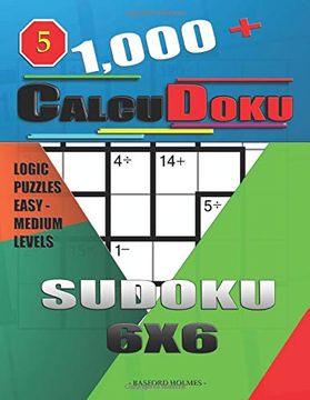 portada 1,000 + Calcudoku Sudoku 6X6: Logic Puzzles Easy - Medium Levels (Sudoku Calcudoku) 