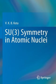 portada Su(3) Symmetry in Atomic Nuclei (en Inglés)