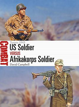 portada Us Soldier vs Afrikakorps Soldier: Tunisia 1943 (Combat) (en Inglés)