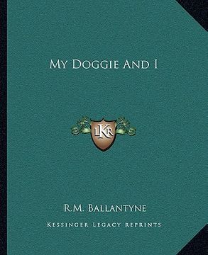 portada my doggie and i (en Inglés)