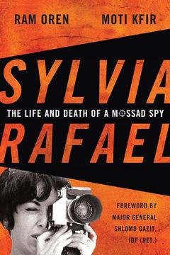 portada Sylvia Rafael: The Life and Death of a Mossad Spy (Foreign Military Studies)