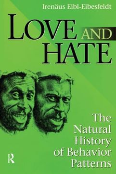 portada Love and Hate: The Natural History of Behavior Patterns (in English)