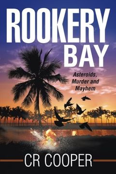 portada Rookery Bay: Asteroids, Murder and Mayhem (en Inglés)