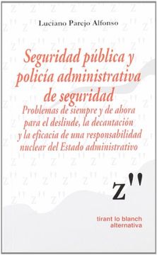 portada Seguridad Pública y Policía Administrativa de Seguridad (in Spanish)