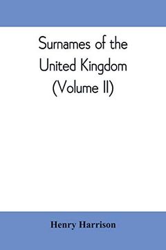 portada Surnames of the United Kingdom: A Concise Etymological Dictionary (Volume ii) (in English)