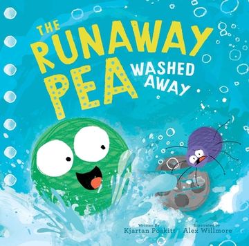 portada The Runaway pea Washed Away (in English)