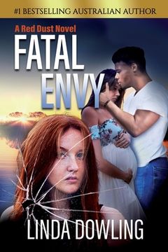 portada Fatal Envy: Book 3 in the #1 bestselling Red Dust Novel Series (in English)