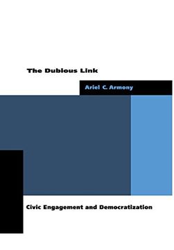 portada The Dubious Link: Civic Engagement and Democratization (en Inglés)