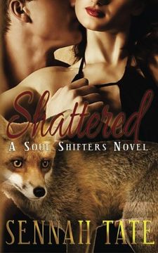 portada Shattered (Soul Shifters) (Volume 4)