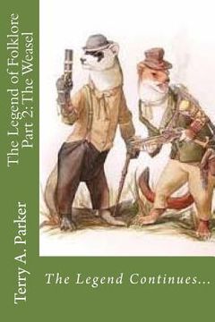 portada The Legend of Folklore Part 2: The Weasel