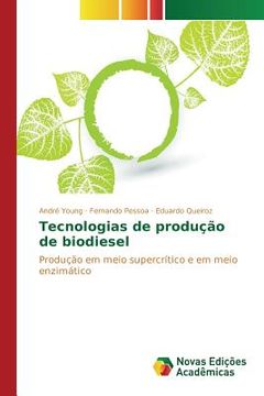 portada Tecnologias de produção de biodiesel (en Portugués)