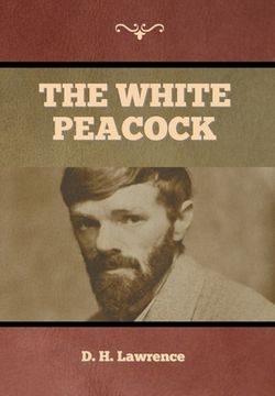 portada The White Peacock (en Inglés)