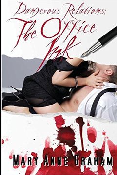 portada The Office Ink: Dangerous Relations (en Inglés)