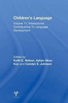 portada children's language: volume 11: interactional contributions to language development (in English)