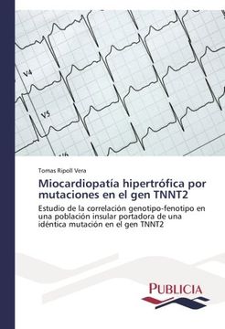 portada Miocardiopatía hipertrófica por mutaciones en el gen TNNT2