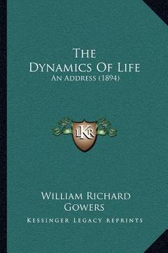 portada the dynamics of life: an address (1894) (in English)
