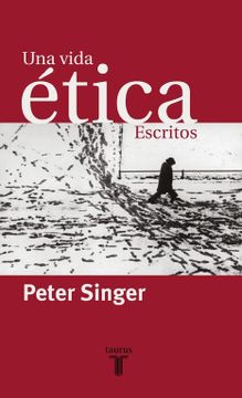 portada Una Vida Etica: Escritos (in Spanish)