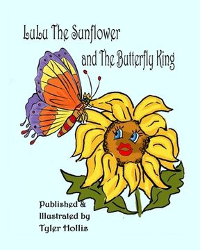 portada LuLu The Sunflower and The Butterfly King: Life in the Garden